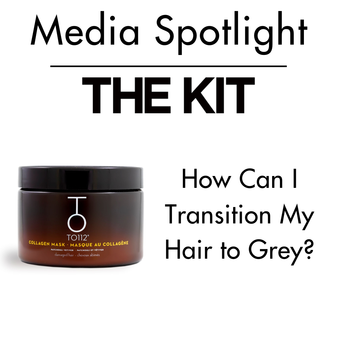 The Kit logo article featuring TO112 Collagen Mask transition to grey hair