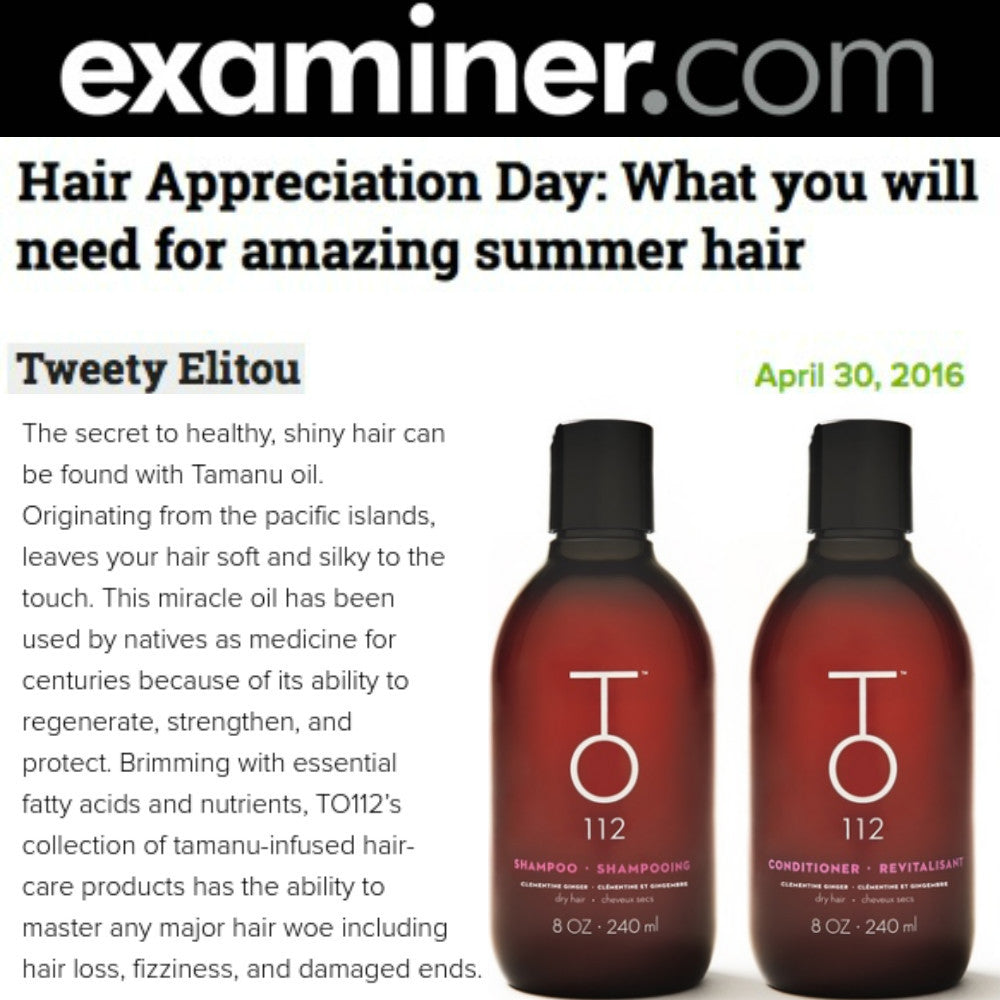 examiner.com hair appreciation day TO112 products for amazing hair 