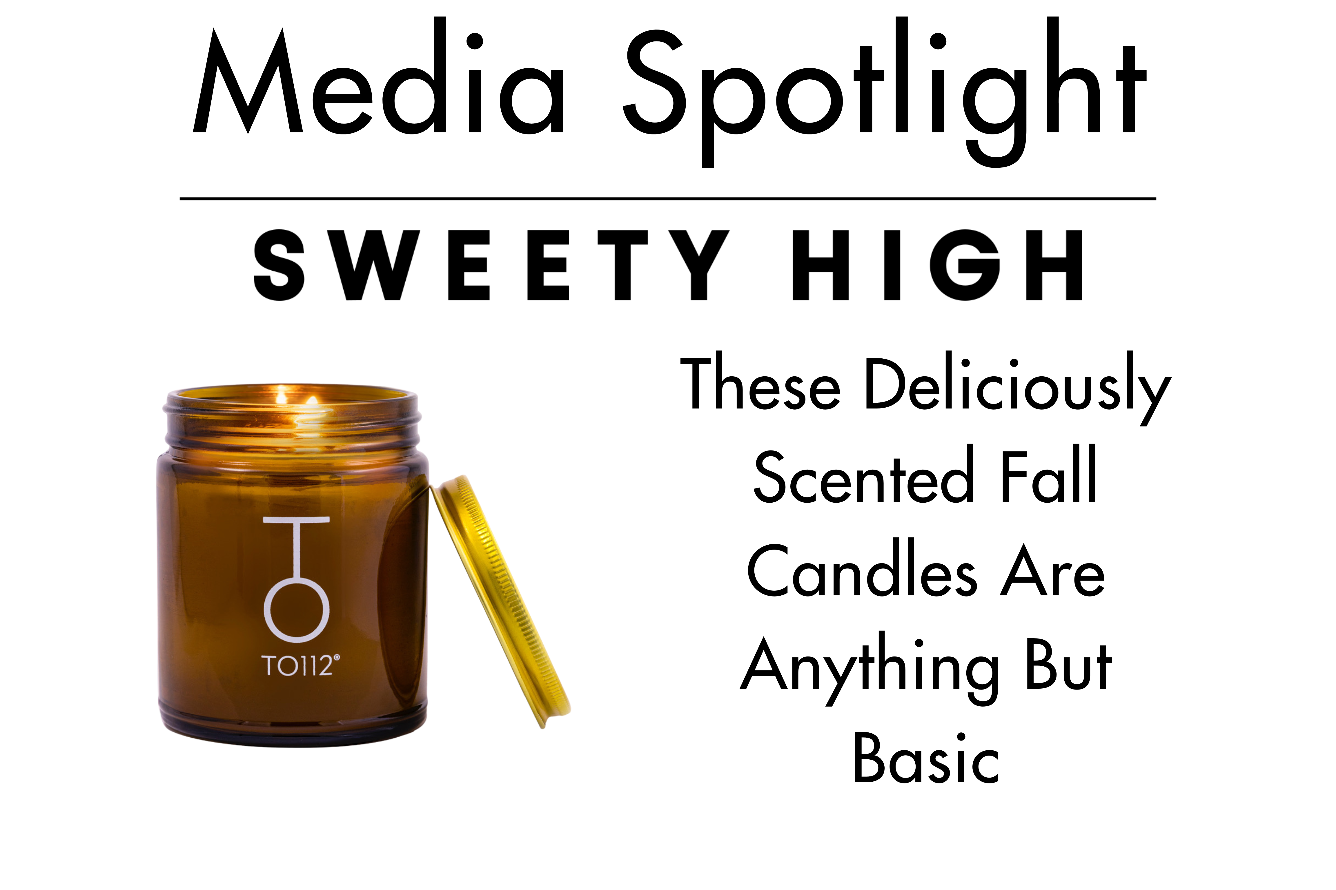 Sweety High logo article featuring TO112 Palo Santo candle